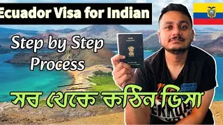 The toughest Tourist visa for Indian | Ecuador e visa APPLY | HOW to APPLY Ecuador Visa Online