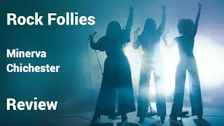 Rock Follies the musical - Chichester - review