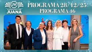 ALMORZANDO CON JUANA - Programa 28/12/25 - PROGRAMA 46 -TEMPORADA 2025