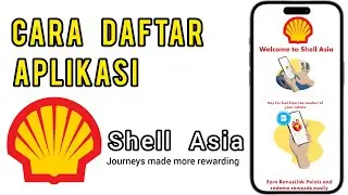 Cara daftar Aplikasi Shell Asia dan nikmat Ganjaran lumayan dari Shell