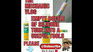 #ashleyfaithebalang #themechanicvlog HOW TO MAKE A USEFULL TOOLS FROM EMPTY BOTTLE OF SILICON