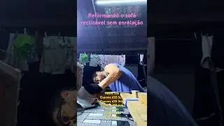 Reforma sof&aacute; reclin&aacute;vel antigo com trilho de madeira. Fa&ccedil;a voc&ecirc; mesmo!
