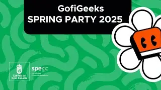 GofiGeeks SpringParty 2025 | SPEGC