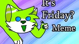 It's Friday? Meme *Violence Warning*