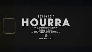 BoyBandit - Hourra