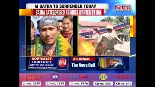 NLFB Chief M Batha to surrender before the Assam Police