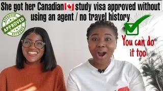 How to get Canada🇨🇦 study visa approved without an agent | 🚫travel history | Documents