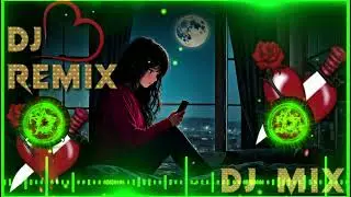Heart Broken 🥀💔😥 || Dj Remix 😭 No Love 🥀💔 Sad Song | 🥀💔😥 