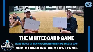 UNC Women's Tennis | The White Board Game | 2025 NCAA Championship Media Day