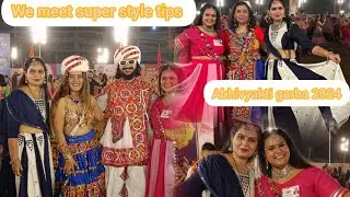 abhivyakti garba mahotsav 2024 we met @SuperStyleTips both are very amazing 😍