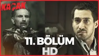 Kaçak 11. Bölüm | HD