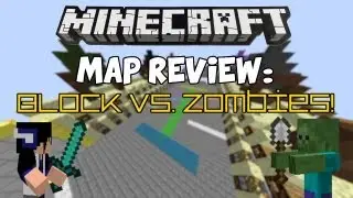 Minecraft Map Review: BLOCKS VS. ZOMBIES!