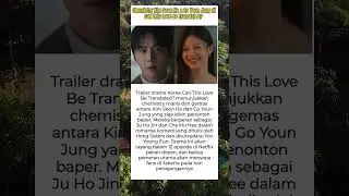 Chemistry Kim Seon Ho & Go Youn Jung di Can This Love Be Translated? #dramakorea #TrendingShorts