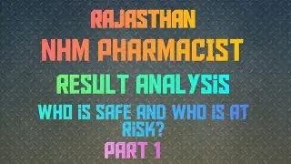  Rajasthan nhm Pharmacist result analysis 2025 
