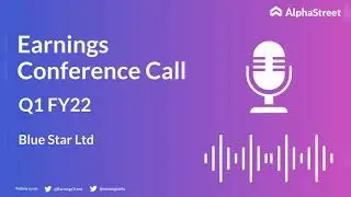 BLUESTARCO Stock | Blue Star Ltd Q1 FY22 Earnings Concall