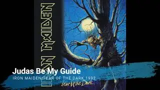 Iron Maiden - Judas Be My Guide