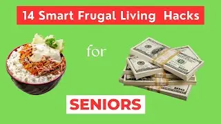 Escape Financial Worries: Frugal Living Tips for Seniors