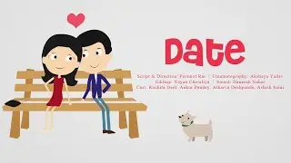 DATE (2018) | FTII Student film by Porimol Rai