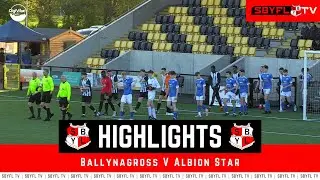 Ballynagross v Albion Star - Under 18 Gerry Burrell Cup Final - April 2024