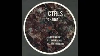 Ctrls - Charge (Rich Oddie Remix) [TOKEN44]