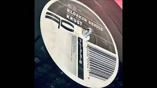 Krust - Kloakin Device (Vocal Mix)