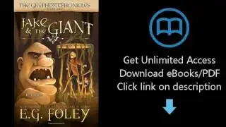 Jake & The Giant (The Gryphon Chronicles, Book 2)