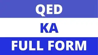 QED full form| What is the full form of QED ?