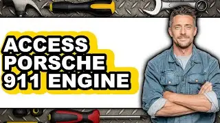 How To Access Porsche 911 Engine (Easy Method)