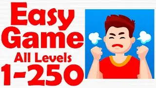 Easy Game - Brain Test & Tricky Mind Puzzle Level 1-250 Gameplay Solution