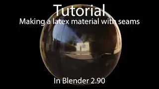 Tutorial: Basic latex material with seams in Blender 2.90