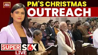 Super Six With Akshita | PM Joins Christmas Celebrations | Love Preached, Hate Practiced?