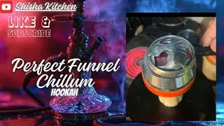 KAISE BANAYE PERFECT FUNNEL CHILLUM|TIPS & TRICKS 📍📍|HOOKAH BOY DEVRAJ|SHISHA KITCHEN|