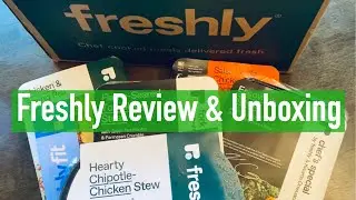 Honest Freshly Review - Freshly Unboxing - Freshly Coupon Code for Precooked Meals