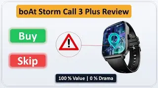 boAt Storm Call 3 Plus Smartwatch Review | Features, Price & Performance 🚀 |