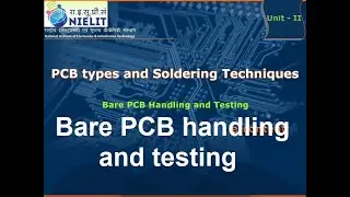 PCBT 2 Bare PCB handling and testing