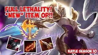 SEASON 10 KAYLE NEW OP BUILD! FULL LETHALITY IS CRAZY BROKEN (new item Sanguine Blade) | kayle 1v9