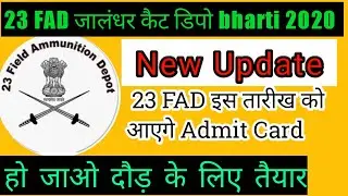 #23_Fad_depot 23 Fad depot jalandhar cantt Admit card 2020 !!  23 FAD इस तारीख को आएगे Admit card