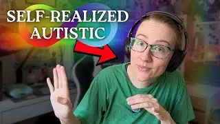 They didn't know I was Autistic, but I did.