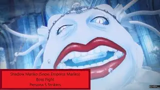 Shadow Mariko (Snow Empress Mariko) Boss Fight - Persona 5 Strikers