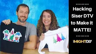 Two Ways to Apply Siser EasyColor DTV (Matte vs. Shiny Result)