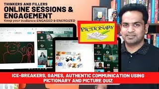 Activity 14: Pictionary & Picture Quiz: Team Activity: Virtual Icebreaker:Online Sessions Engagement