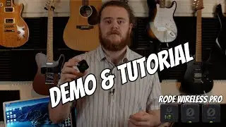 Rode Wireless Pro Mics | Demo & Tutorial