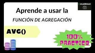 Aprende a usar la función de AVG en SQL