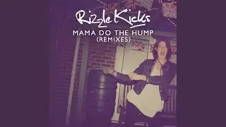 Mama Do The Hump (Brett McLaughlan & the Doleboy Millionaires Remix)