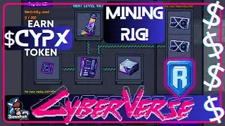 🤯 From Scratch: My FIRST CyberVerse Mining Rig! (P2E Token Farm)