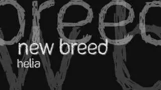 Helia - New Breed
