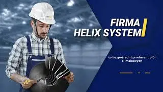 Helix System - Producent pi&oacute;r ślimakowych