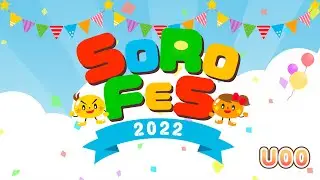 【U】SoroTouch SoroFes 2022. Live streaming channel