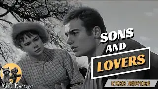 Sons and Lovers: 1960s British Film, Trevor Howard, Wendy Hiller.
