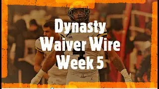 Dynasty Waiver Wire Week 5 - 2 Wide Receivers with Bigtime Upside!
